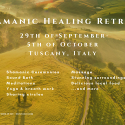 Shamanic Retreat 2024 Val di Chiana, Tuscany