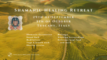 Shamanic Retreat 2024 Val di Chiana, Tuscany