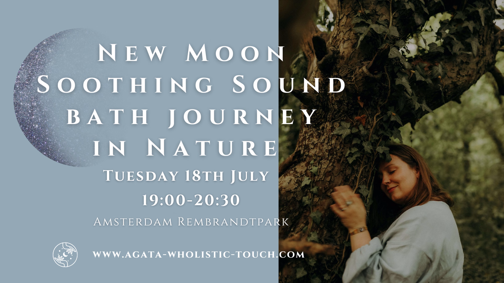 "New Moon Soothing Sound Bath Journey in Nature" flyer with a woman hugging a tree