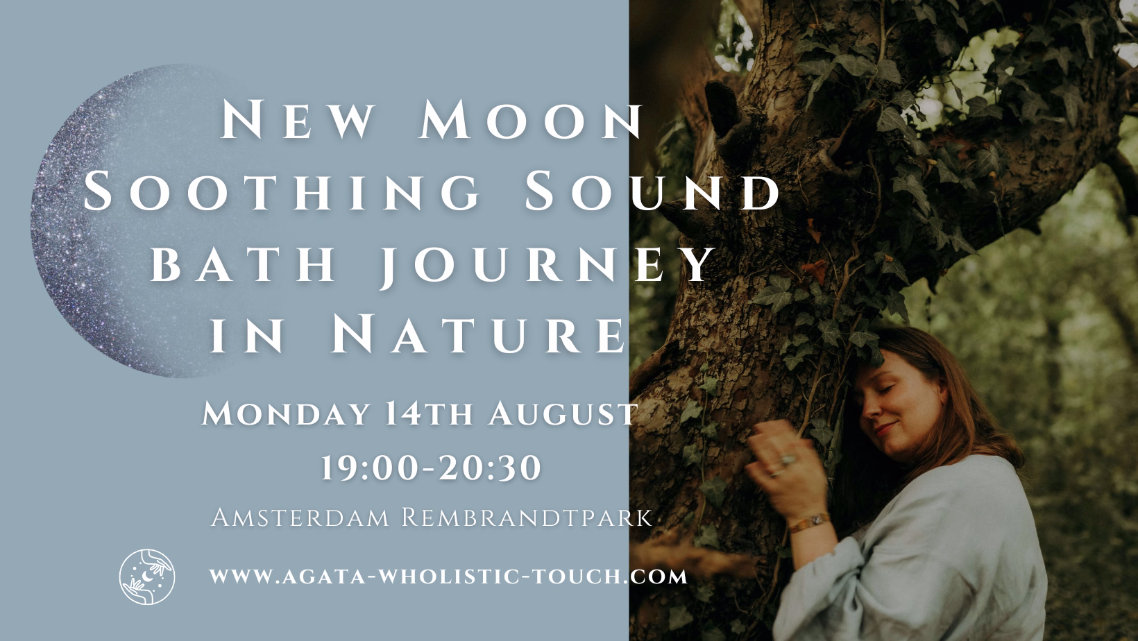 "New Moon Soothing Sound Bath Journey in Nature" flyer with a woman hugging a tree