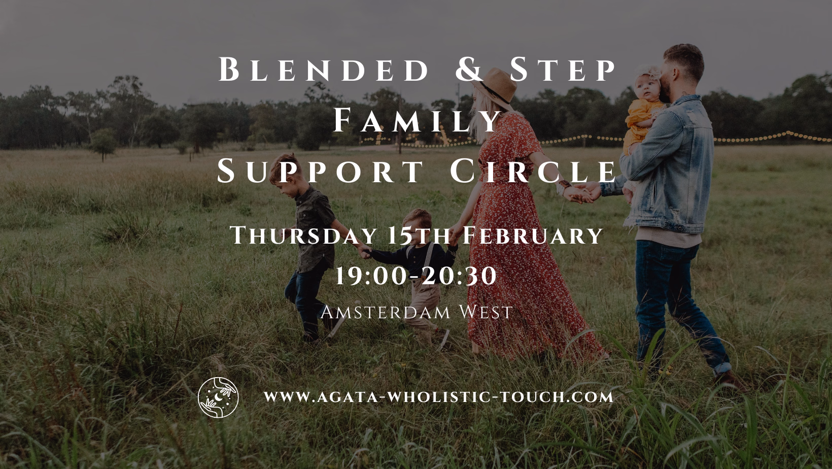 "Blended & Step Family Support Circle" poster with a family walking in a field