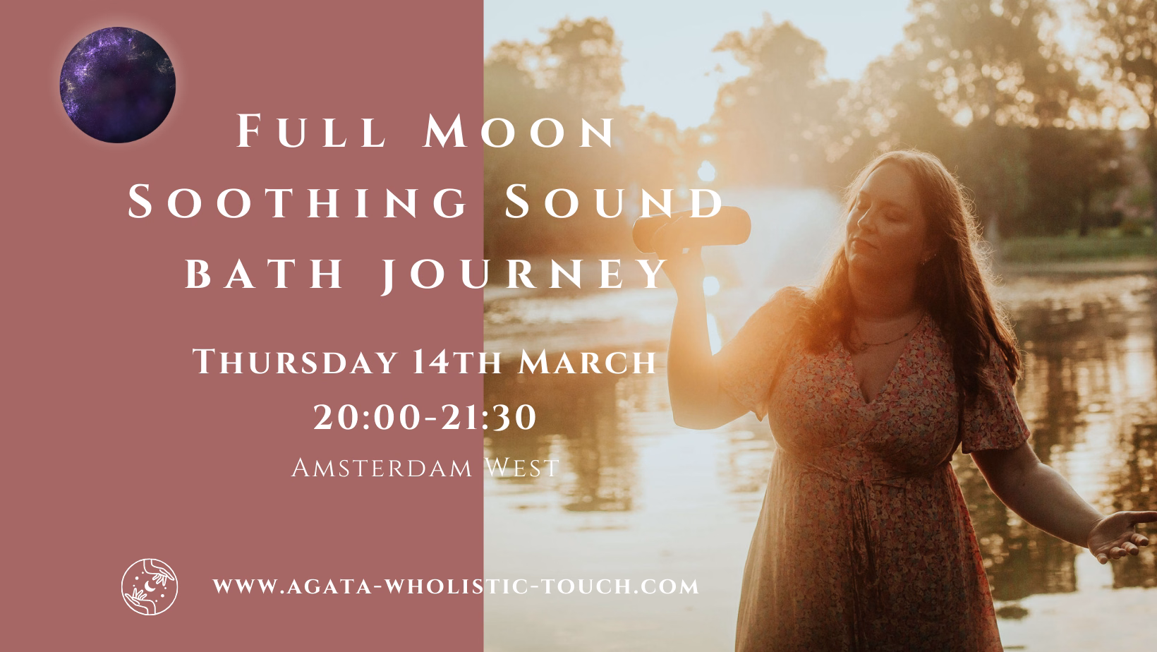 "Full Moon Soothing Sound Bath Journey" poster with woman holding crystal bowls by water