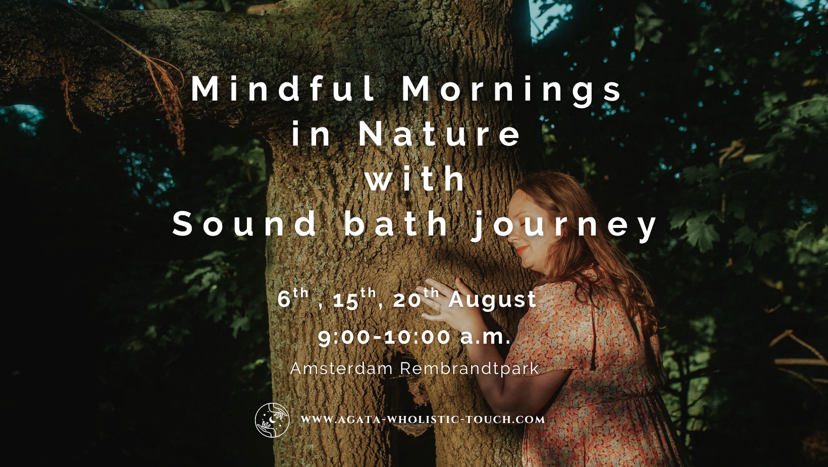 "Mindful Mornings in Nature with Sound Bath Journey" flyer with a woman hugging a tree in a forest