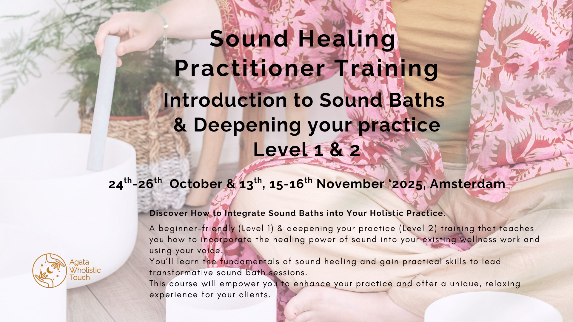 "Sound Healing Practitioner Training" poster with a person holding a crystal bowl and a pink dress
