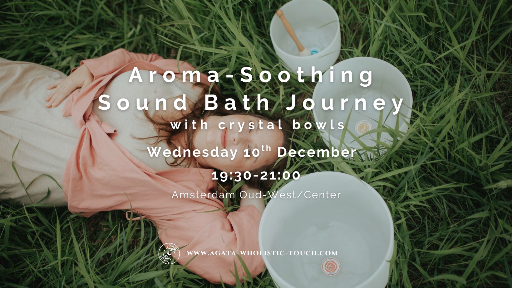 Aroma-Soothing Sound Bath Journey with crystal bowls. Woman lying in grass with crystal bowls