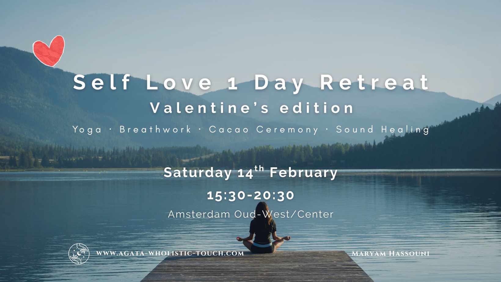 "Self Love 1 Day Retreat Valentine's edition" poster with a person meditating on a dock