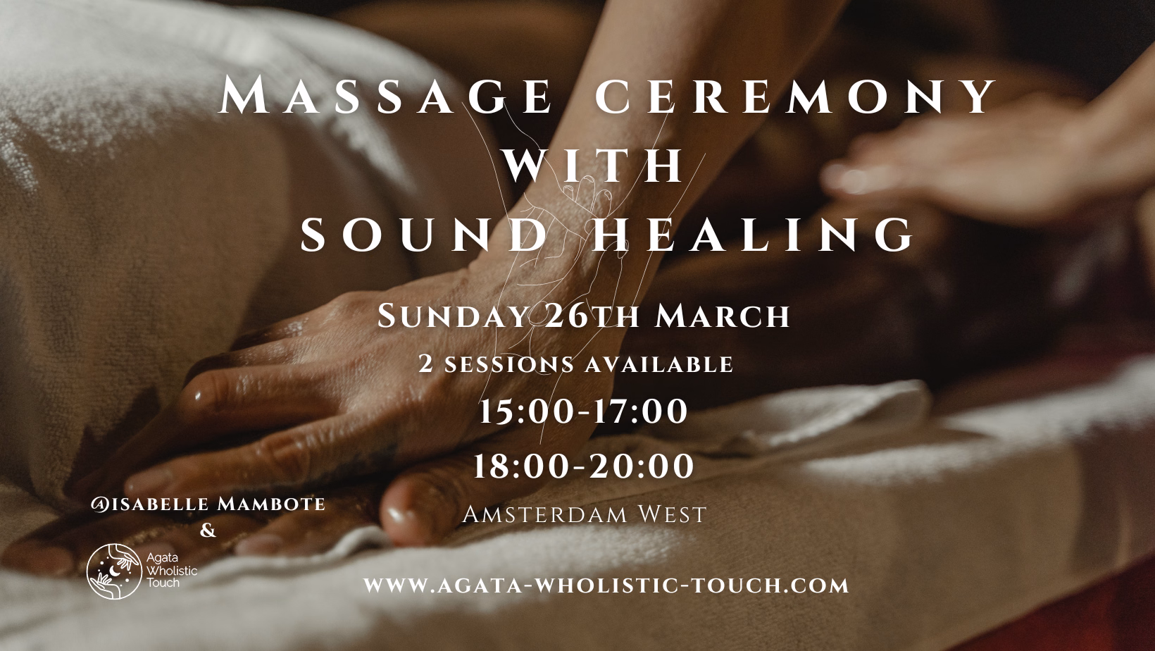 "Massage Ceremony with Sound Healing" poster showing hands massaging a person