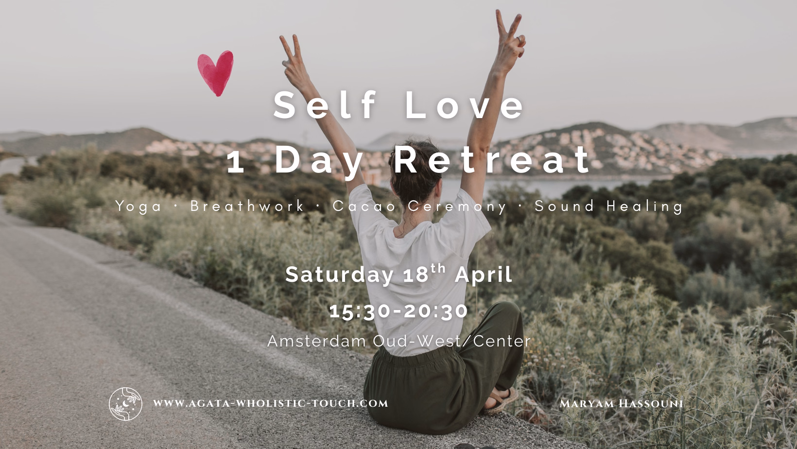 "Self Love 1 Day Retreat" poster with person making peace sign and scenic background