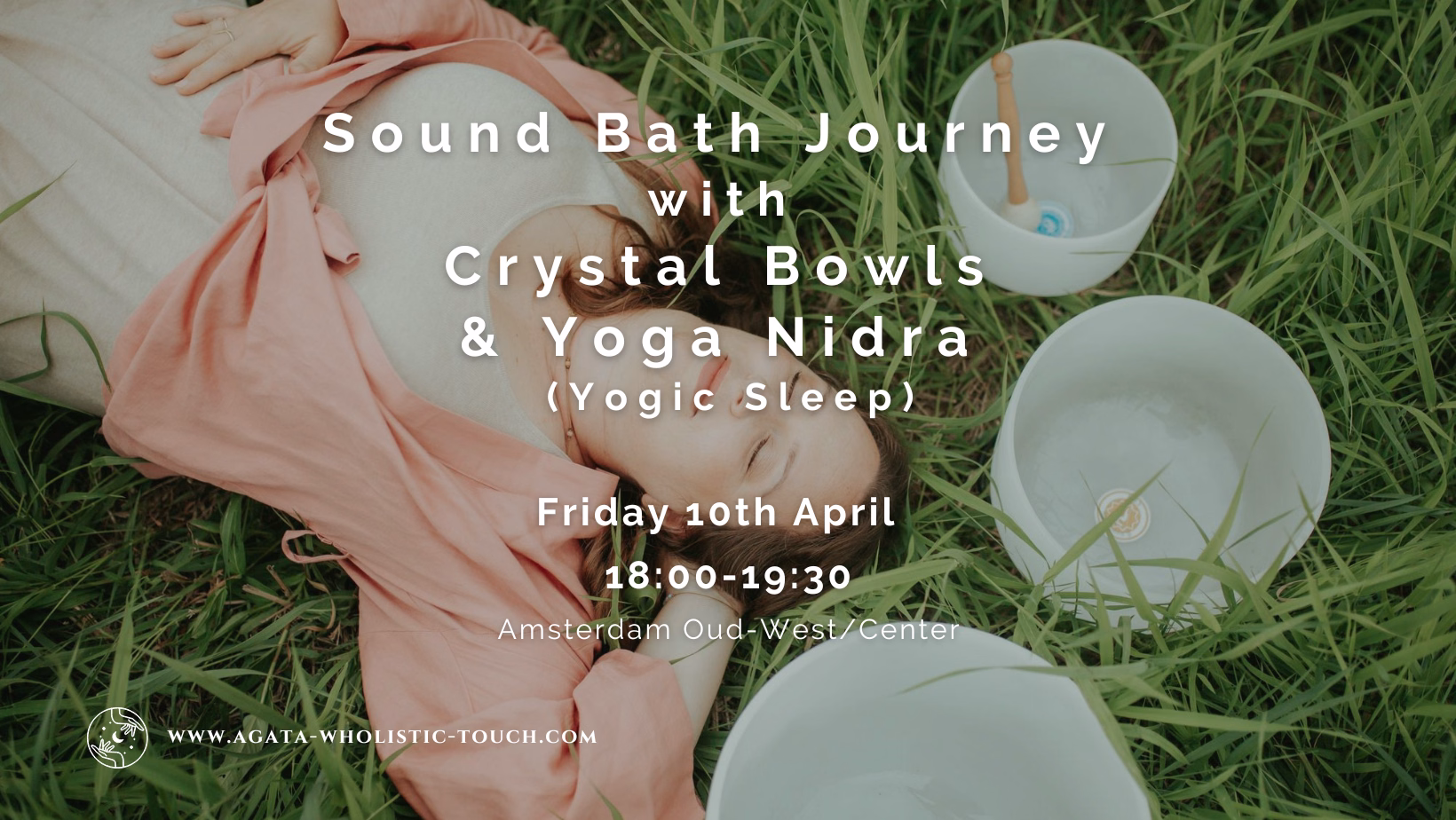 "Sound Bath Journey with Crystal Bowls & Yoga Nidra" poster with woman lying on grass and crystal bowls